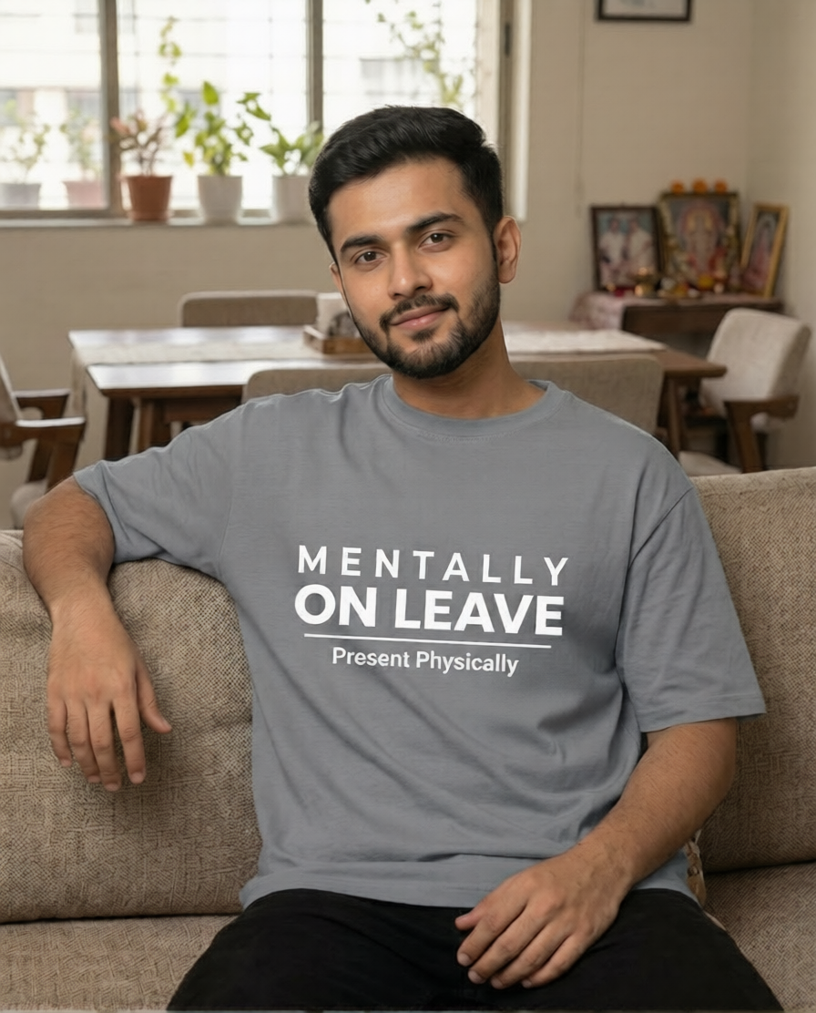 Mentally On Leave – Oversized T-shirt for Off Days 😌